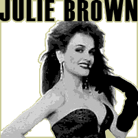 MTV superstar Julie Brown