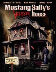 Mustang Sally's Horror House